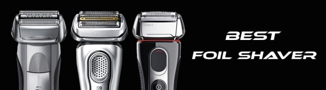 best foil shavers